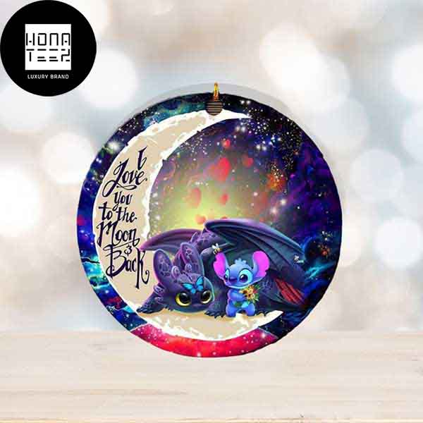 I Love You To The Moon And Back Stitch And Toothless 2023 Christmas Ornament  - Honateez