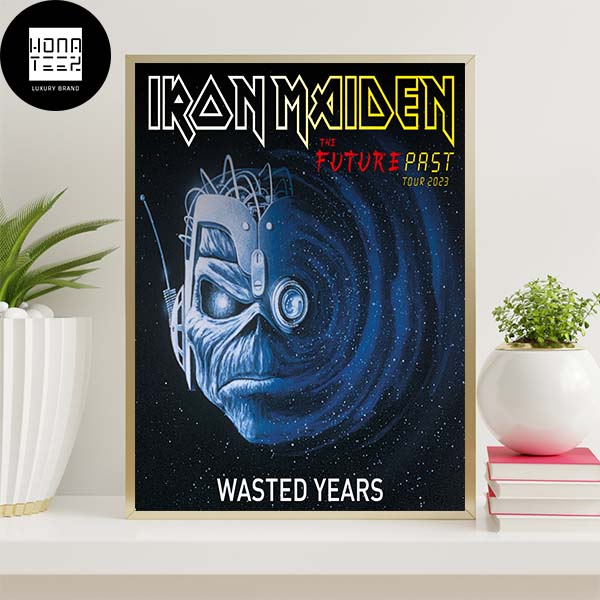 Iron Maiden Wasted Year The Future Pass Tour 2023 Home Decor Poster Canvas