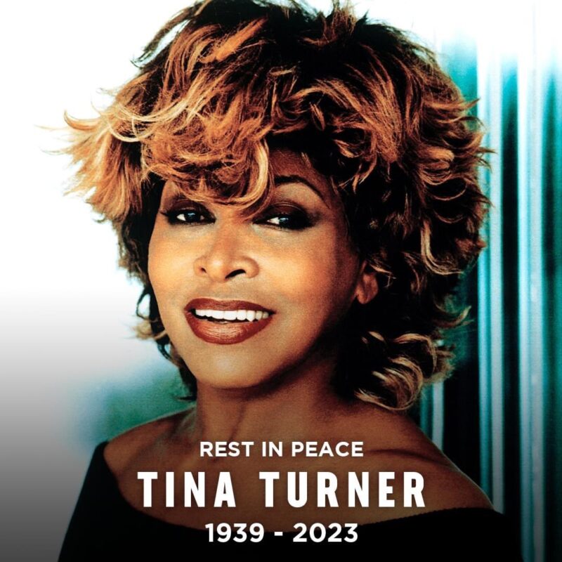 Rest In Peace Tina Turner