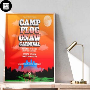 Camp Flog Gnaw Carnival November 11 12 2023 Home Decor Poster Canvas