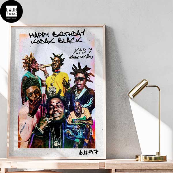 Kodak Black Turns 26 Years Old Happy Birthday Home Decor Poster Canvas
