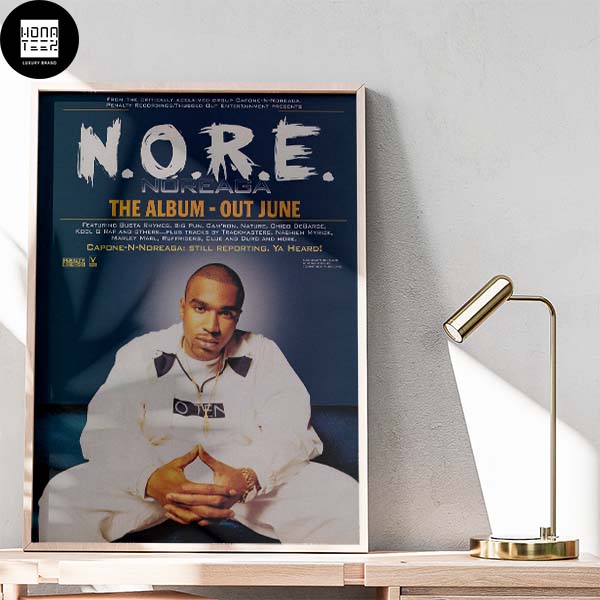 Nore Noreaga The Album Out June Fan Gifts Home Decor Poster Canvas