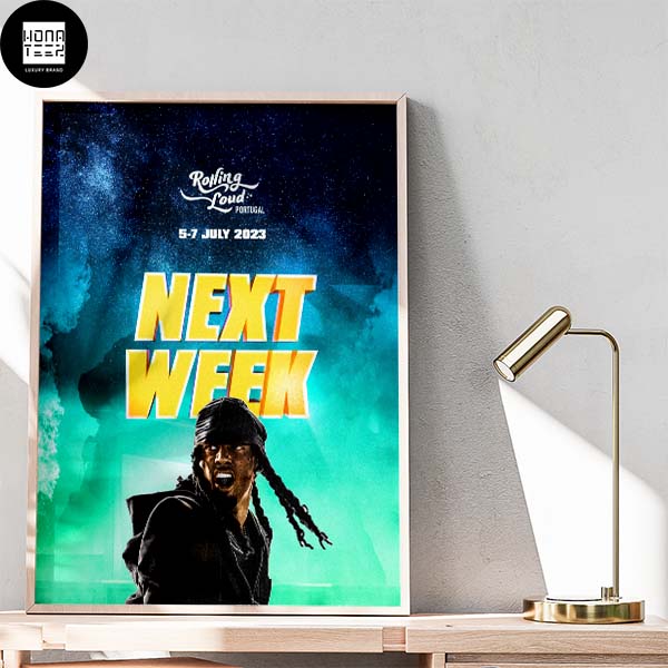 Rolling Loud Portugal Next Week 5-7 July 2023 Fan Gifts Home Decor Poster Canvas