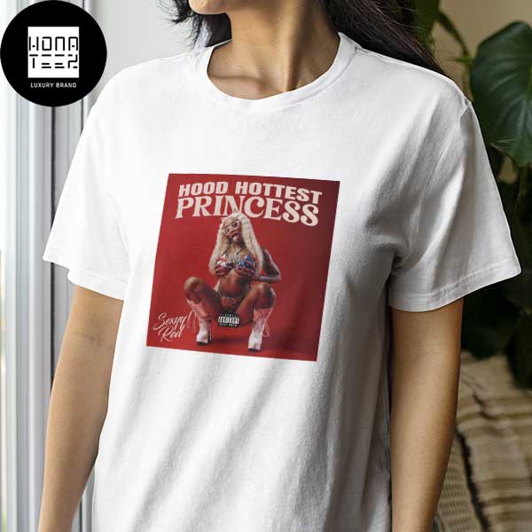 Sexyy Red With New Project Hood Hottest Princess Classic T Shirt