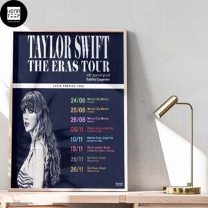 Taylor Swift The Eras Tour Latin America 2023 Home Decor Poster Canvas