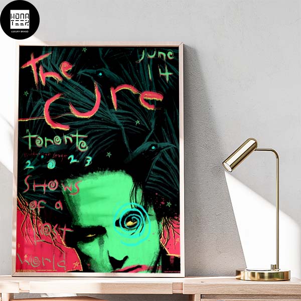 The Cure Toronto 2023 Shows Of A Lost Word June 14th Fan Gifts Home Decor Poster Canvas