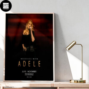 Weekends With Adele June-Noverber The Colosseum Las Vegas Fan Gifts Home Decor Poster Canvas