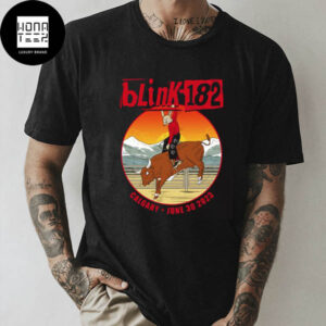 Blink-182 World Tour 30th June 2023 Scotiabank Saddledome Canada Rabbit And Bull Fan Gifts Classic T-Shirt