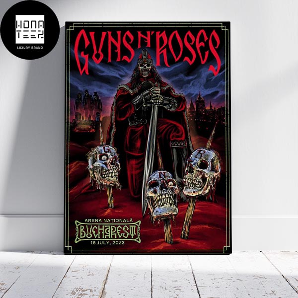 Guns N Roses Bucharest Arena Nationala 16 July 2023 Fan Gifts Home Decor Poster Canvas