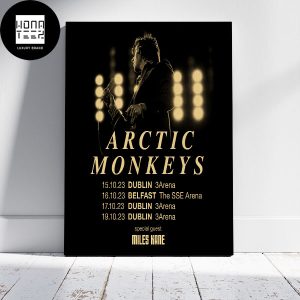 Arctic Monkeys Dublin And Belfast in October 2023 Fan Gifts Home Decor Poster Canvas