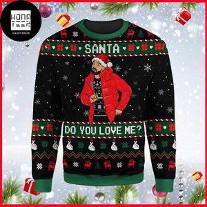 Drake Santa Do You Love Me 2023 Ugly Christmas Sweater