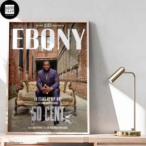 50 Cent 50 Years Of Hip-Hop Ebony Magazine Fall 2023 Special Edition Fan Gifts Home Decor Poster Canvas