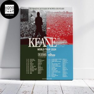 Keane 20 World Tour 2024 Celebrating 20 Years Of Hopes And Fears Fan Gifts Home Decor Poster Canvas
