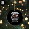 Metallica I Dont Need Therapy I Just Need To Listen To Metallica 2023 Christmas Ornament