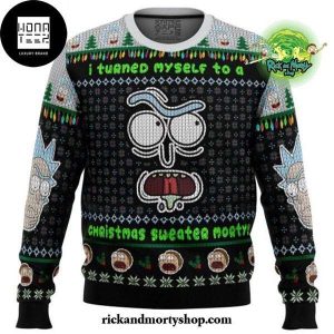 Rick And Morty I Turned Myself Into A Christmas Sweater Morty Black And Green 2023 Ugly Christmas Sweater