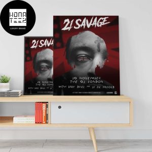 21 Savage Homecoming The 02 London November 30 2023 Fan Gifts Home Decor Poster Canvas