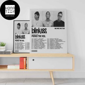 Blink-182 One More Time Tour 2024 Featuring Special Guest Pierce The Veil Fan Gifts Home Decor Poster Canvas