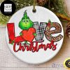 Grinch Love Christmas 2023 Christmas Ornament