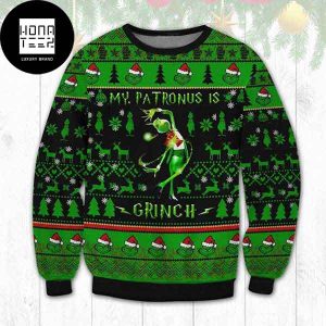 Grinch My Patronus Is A Grinch Xmas Party Gifts Version 2 2023 Ugly Christmas Sweater