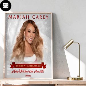 Mariah Carey Merry Christmas One And All The Holiday Tradition Returns 2023 Christmas Coming Fan Gifts Home Decor Poster Canvas