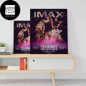 Taylor Swift The Eras Tour Movie October 13 2023 Imax Fan Gifts Home Decor Poster Canvas