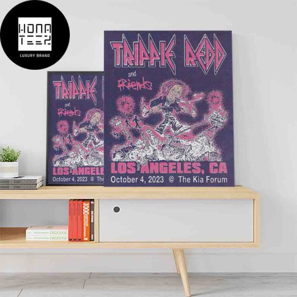 Trippie Redd And Friends Los Angeles CA October 04 2023 The Kia Forum Fan Gifts Home Decor Poster Canvas