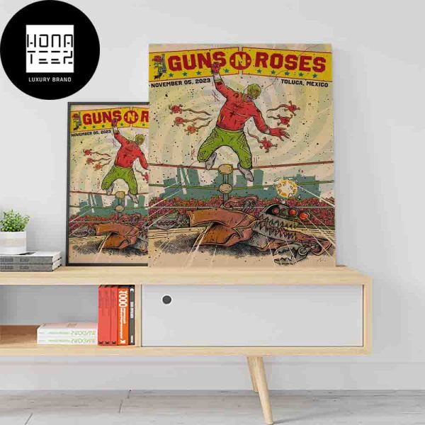 Guns N Roses November 05 2023 Toluca Mexico Boxing Fan Gift Home Decor Poster Canvas