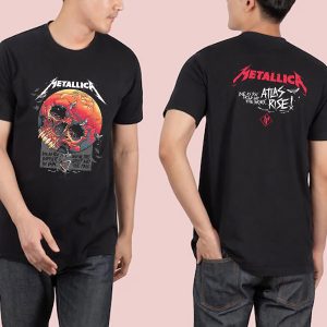 Metallica Atlas Rise Die As You Suffer In Vain Fan Gifts Classic Two Sides T-Shirt