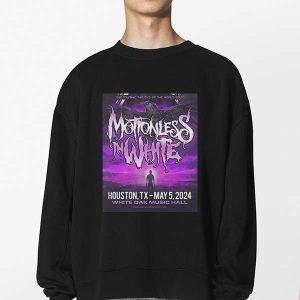 Motionless In White Houston TX May 05 2024 White Oak Music Hall Fan Gifts Sweatshirt