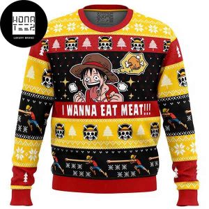 One Piece I Want To Eat Meat Luffy 2023 Ugly Christmas Sweater