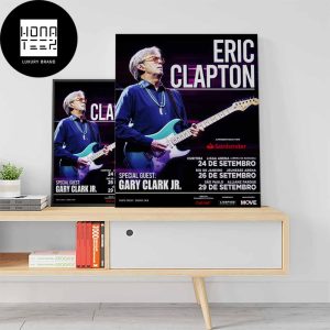 Eric Clapton Way To Brazil In 2024 Fan Gifts Home Decor Poster Canvas