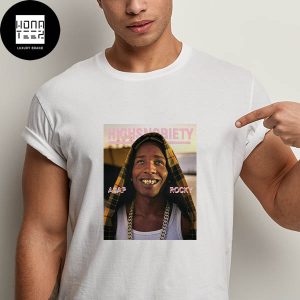 Highsnobiety Asap Rocky Fan Gifts Classic T-Shirt