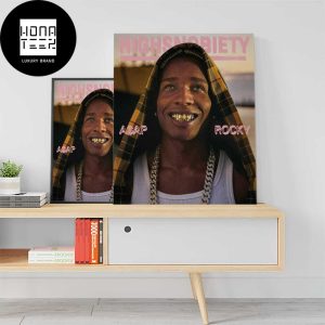 Highsnobiety Asap Rocky Fan Gifts Home Decor Poster Canvas