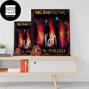 Korn Band Reload Festival 15-17 August 2024 Fan Gifts Home Decor Poster Canvas