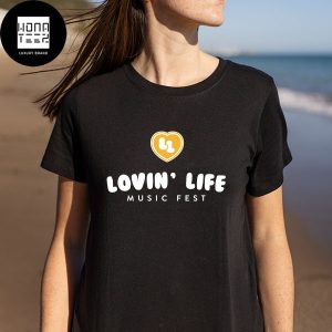 Lovin Life Music Fest 2024 Fan Gifts Classic T-Shirt