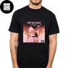 Bas We Only Talk About Real Sht When We are Fcked Up Fan Gifts Classic T-Shirt