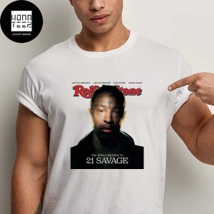 The World Belongs To 21 Savage Rolling Stone Fan Gift Classic T-Shirt