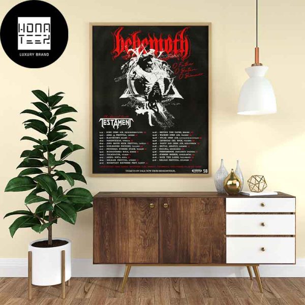 Behemoth O Father, O Satan, O Svmmer Tour 2024 With Testament Fan Gifts Home Decor Poster Canvas