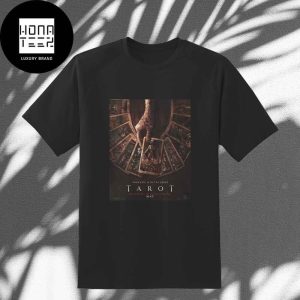 First poster For Tarot A New Horror Movie In Theaters On May 10 2024 Fan Gifts Classic T-Shirt