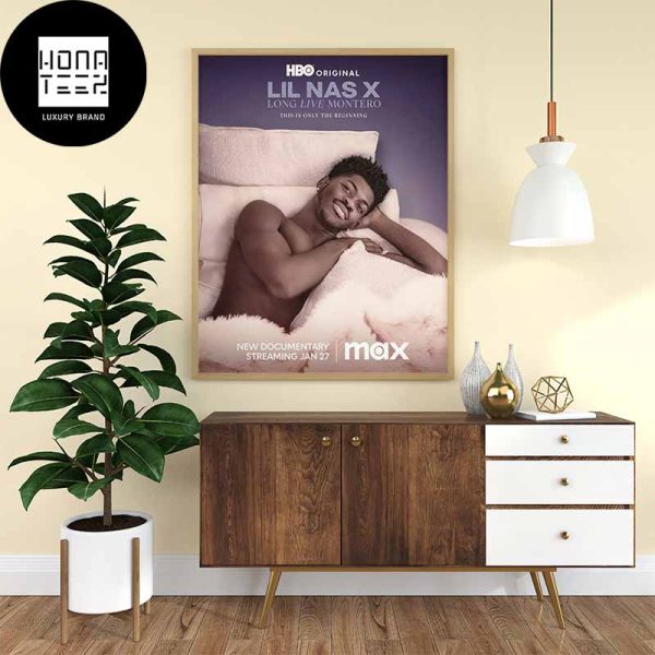 Lil Nas X Long Live Montero This Is Only The Beginning HBO Original January 27 2024 Fan Gifts Home Decor Poster Canvas