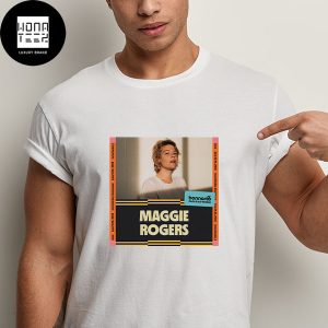 Maggie Rogers At Bonnaroo 2024 Fan Gifts Classic T-Shirt