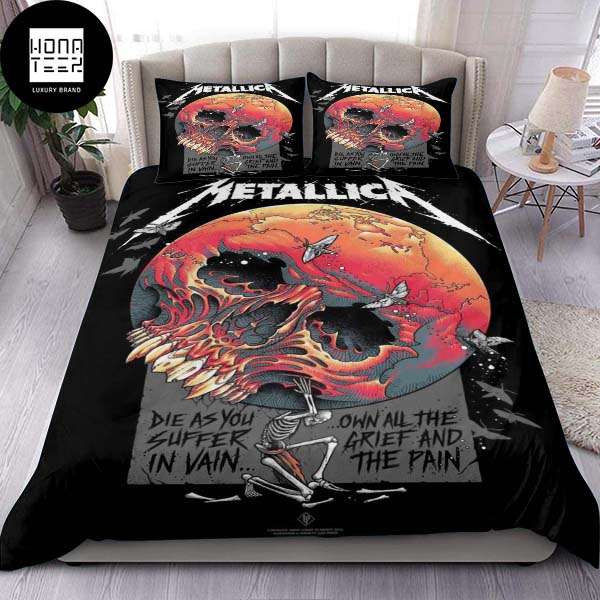 Metallica Atlas Rise Die As You Suffer In Vain Fan Gifts Queen Bedding Set
