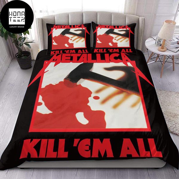 Metallica Kill Em All Black And Red Fan Gifts King Bedding Set