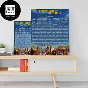 New Orleans Jazz And Heritage Festival April 25 May 05 2024 Full Music Lineup Fan Gifts Home Decor Poster Canvas