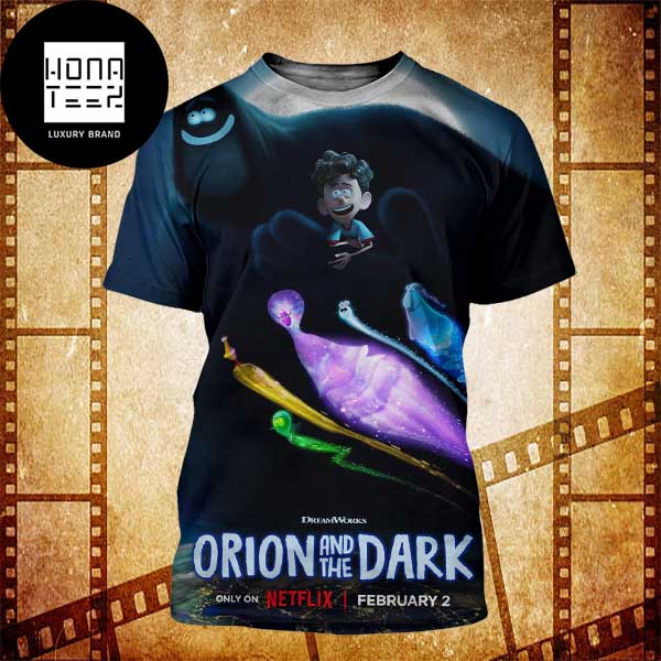 Orion And The Dark Is Coming To Netflix February 02 2024 Fan Gifts All Over Print Shirt