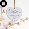 Our 1st Valentines Day Customized Name 2024 Valentine Ornament