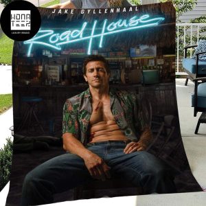 Road House Remake Starring Jake Gyllenhaal Fan Gifts Fleece Blanket