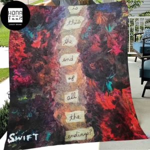 Taylor Swift Blanket Poem Is This The End Of All The Endings Fleece Blanket