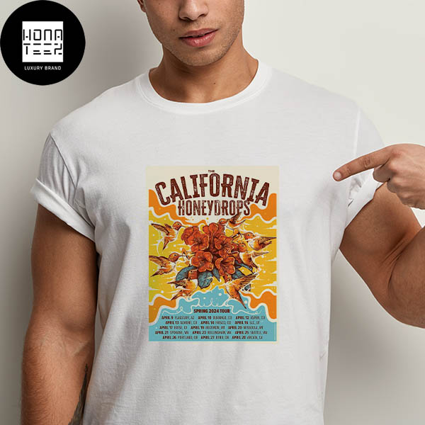 The California Honeydrops Spring April 2024 Tour Fan Classic T-Shirt