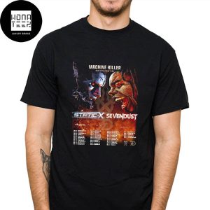 The Machine Killer 2024 Leg 3 North American Tour Date Sevendust & Static-X Fan Gifts Classic T-Shirt